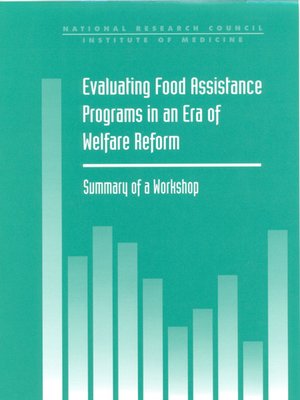 cover image of Evaluating Food Assistance Programs in an Era of Welfare Reform